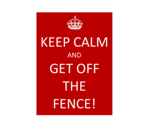 Millennials Keep Calm Get Off the Fence