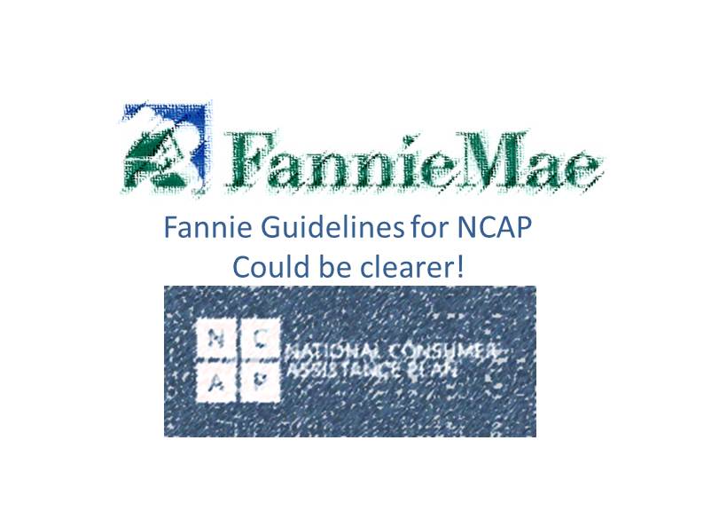 Fannie Issues Guidance On NCAP Changes